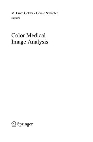 Color Medical Image Analysis