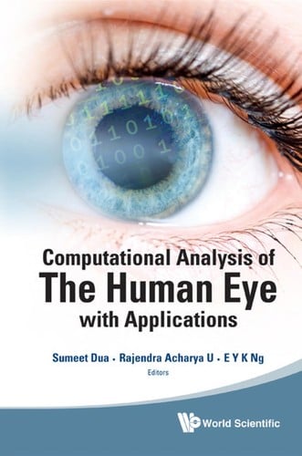 Computational analysis of the human eye with applications