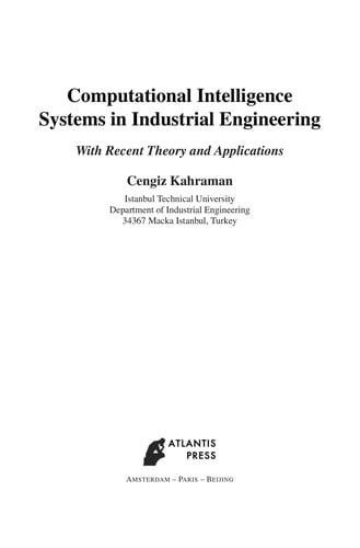 Computational Intelligence Systems in Industrial Engineering
