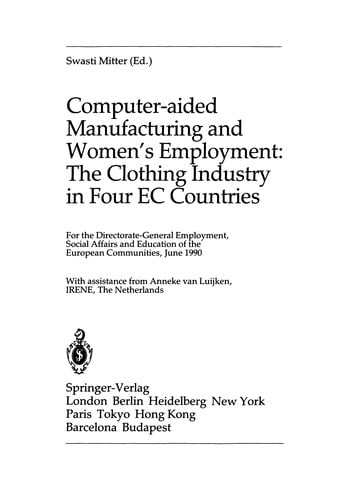 Computer-aided Manufacturing and Women's Employment: The Clothing Industry in Four EC Countries