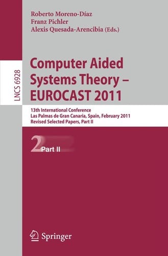 Computer Aided Systems Theory – EUROCAST 2011