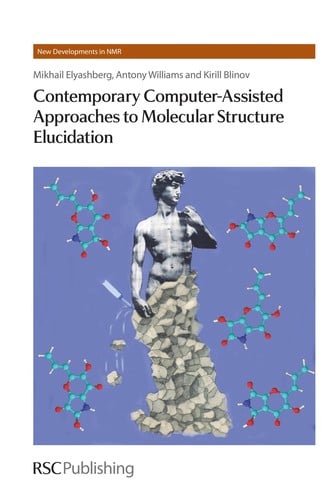Contemporary computer assisted approaches to molecular structure elucidation