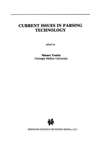Current Issues in Parsing Technology