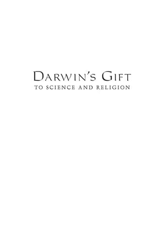Darwin's gift to science and religion