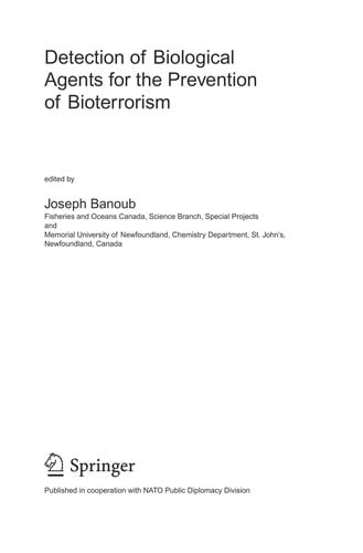 Detection of Biological Agents for the Prevention of Bioterrorism