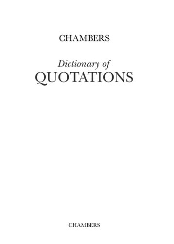 CHAMBERS DICTIONARY OF QUOTATIONS; ED. BY UNA MCGOVERN