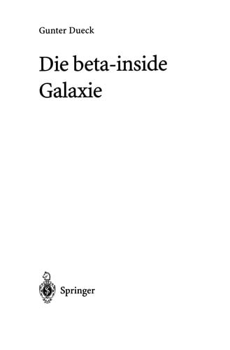 Die beta-inside Galaxie