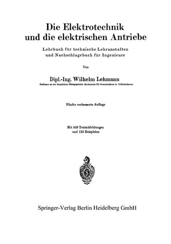 Die Elektrotechnik und die elektrischen Antriebe
