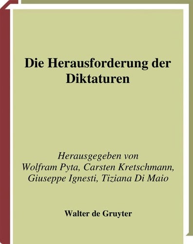 Die Herausforderung der Diktaturen