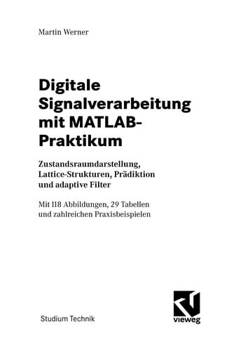 Digitale Signalverarbeitung mit MATLAB-Praktikum