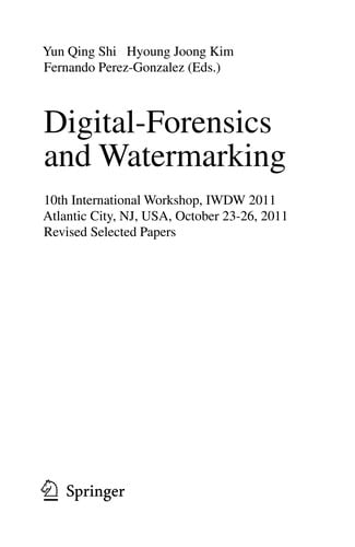 Digital Forensics and Watermarking
