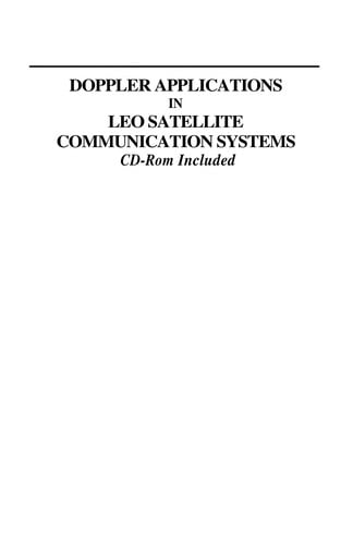 Doppler applications in LEO satellite communication systems / edited by Irfan Ali ... [et al.]