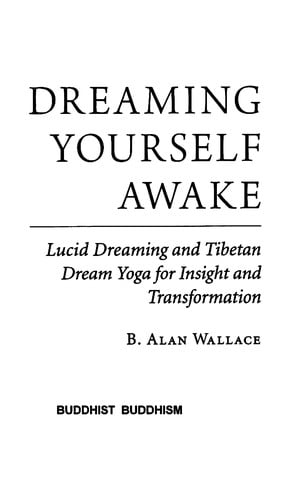Dreaming yourself awake