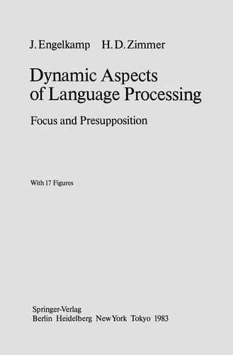 Dynamic Aspects of Language Processing