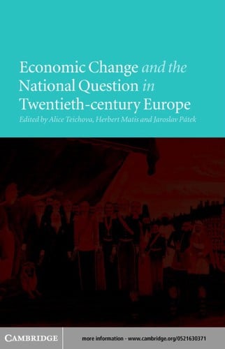 Economic change and the national question in twentieth-century Europe