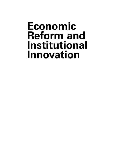 Economic reform and institutional innovation