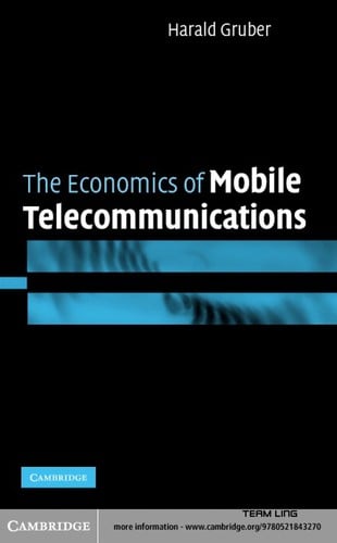 ECONOMICS OF MOBILE TELECOMMUNICATIONS