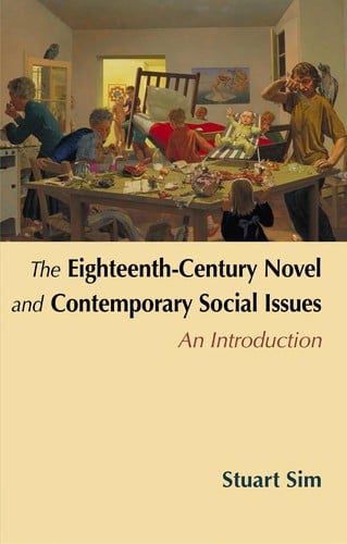 The eighteenth-century novel and contemporary social issues