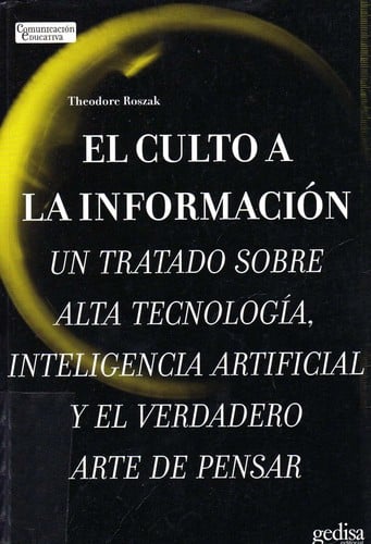 El Culto a la información