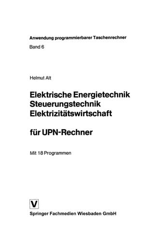 Elektrische Energietechnik, Steuerungstechnik, Elektrizitätswirtschaft für UPN-Rechner