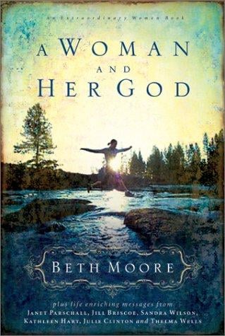 A Woman and Her God (Extraordinary Women)