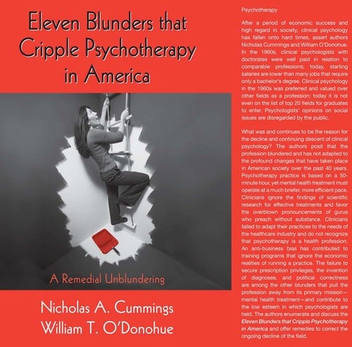 Eleven blunders that cripple psychotherapy in America