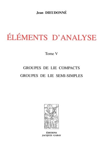 Groupes de Lie compacts, groupes de Lie semi-simples