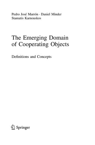 The Emerging Domain of Cooperating Objects