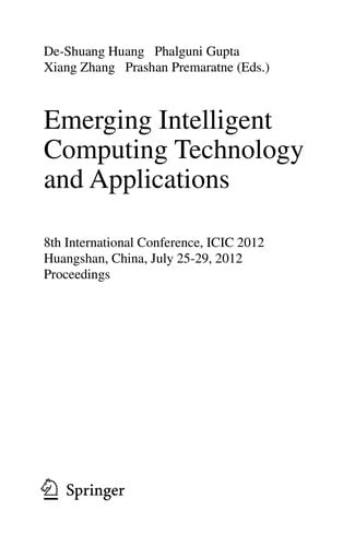 Emerging Intelligent Computing Technology and Applications