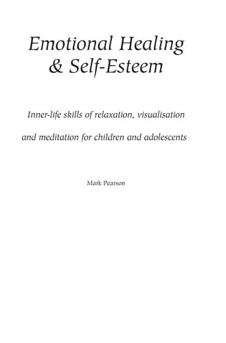 Emotional healing & self-esteem