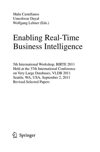 Enabling Real-Time Business Intelligence