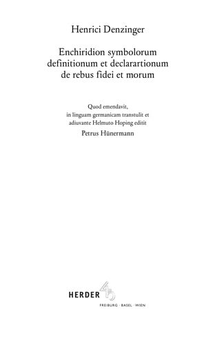 Enchiridion symbolorum definitionum et declarationum de rebus fidei et morum