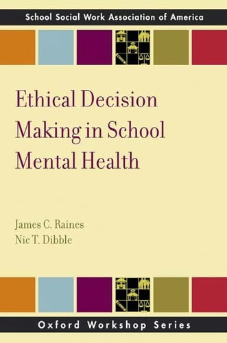 Ethical decision making in school mental health