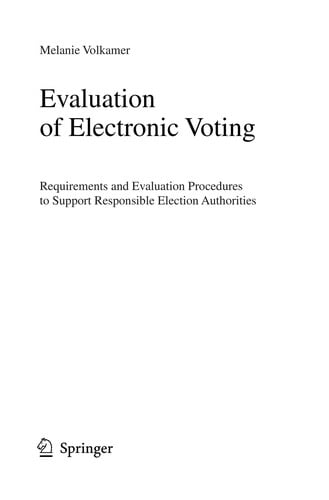 Evaluation of electronic voting