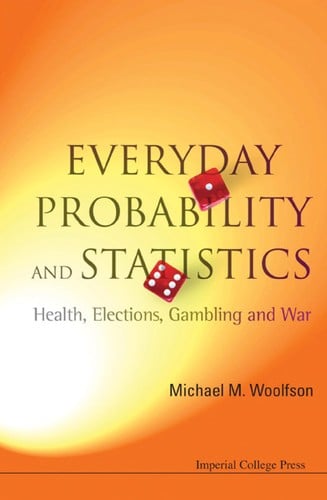 Everyday probability and statistics
