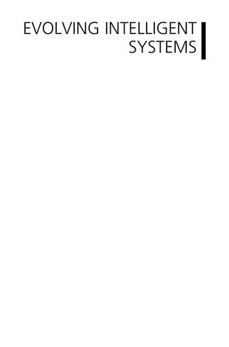 Evolving intelligent systems