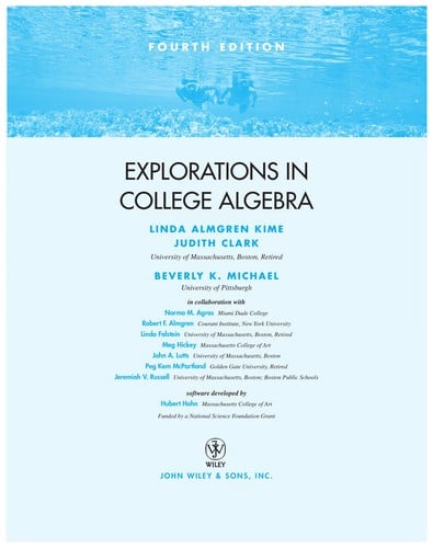 Explorations in college algebra