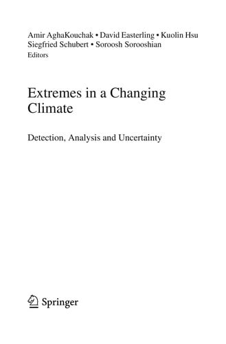 Extremes in a Changing Climate