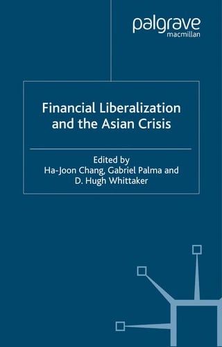Financial liberalization and the Asian crisis