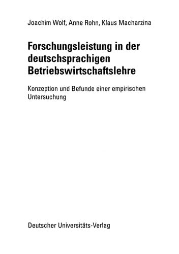 Forschungsleistung in der deutschsprachigen Betriebswirtschaftslehre