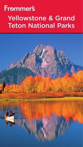 Yellowstone and Grand Teton National Parks