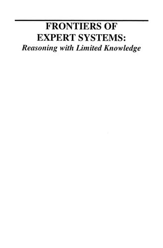 Frontiers of Expert Systems