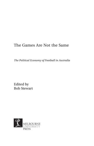 The games are not the same