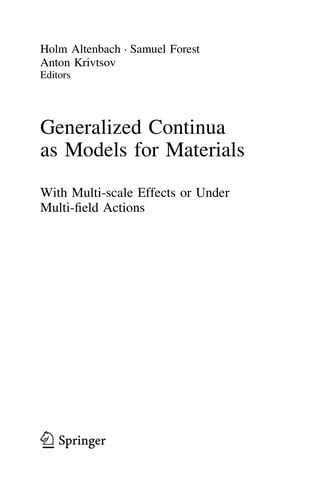 Generalized Continua as Models for Materials
