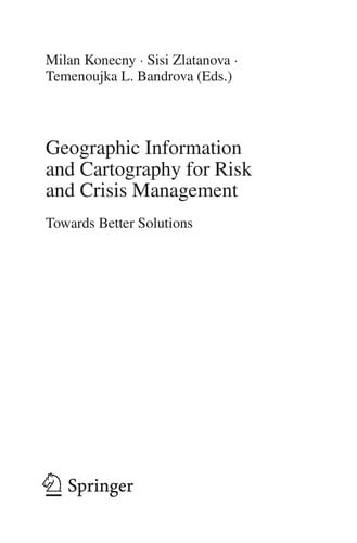 Geographic information and cartography for risk and crises management