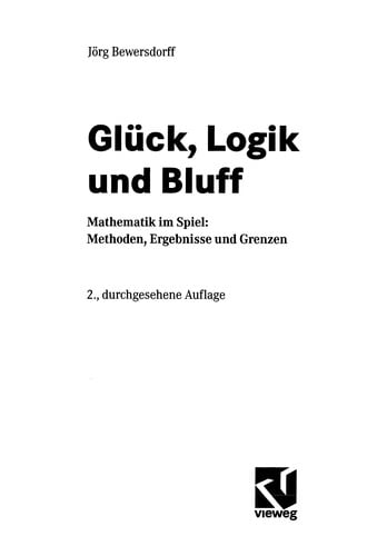 Glück, Logik und Bluff