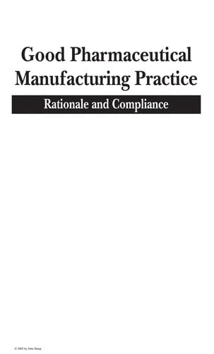 Good pharmaceutical manufacturing practice