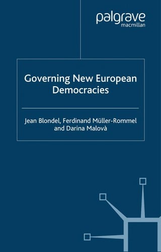 GOVERNING NEW EUROPEAN DEMOCRACIES