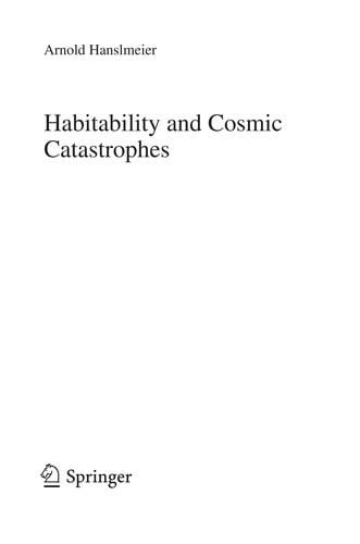 Habitability and cosmic catastrophes