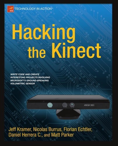 Hacking the Kinect